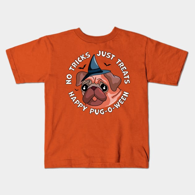 Halloween Pug No Tricks Just Treats Happy Pug-O-Ween Funny Kids T-Shirt by OrangeMonkeyArt